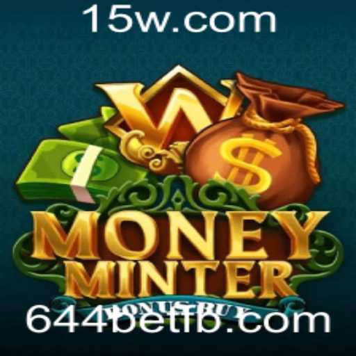 Descubra o Fascinante Mundo de MoneyMinterBonusBuy com 644bet